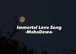 Makna Lagu Immortal Love Song