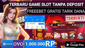 Situs Slot Penghasil Saldo Dana Tanpa Deposit